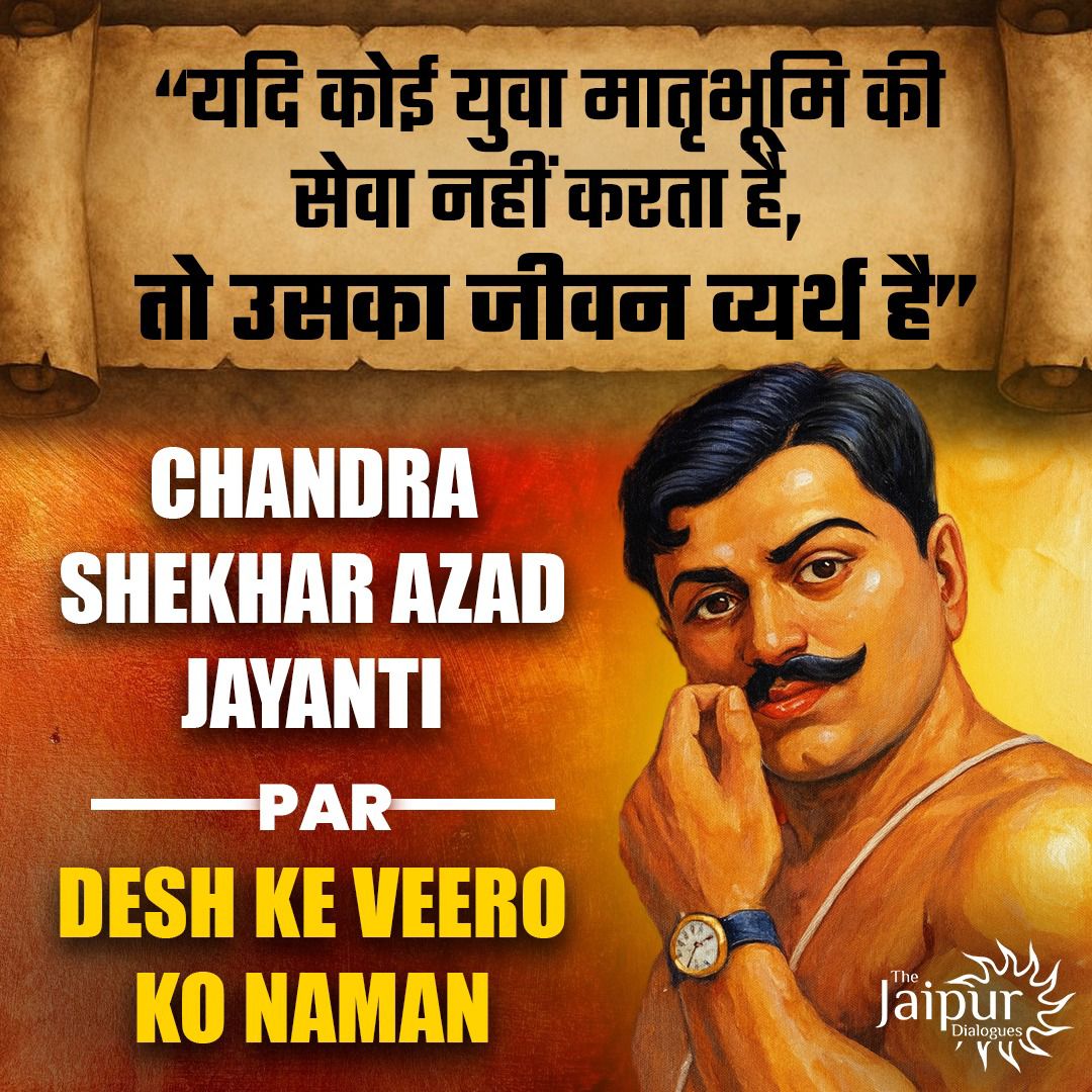 Chandra Shekhar Azad Jayanti 🙏🏻