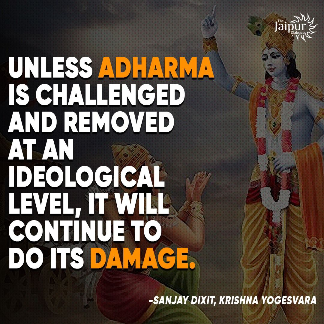 The first front for challenging Adharma is Ideological Level.