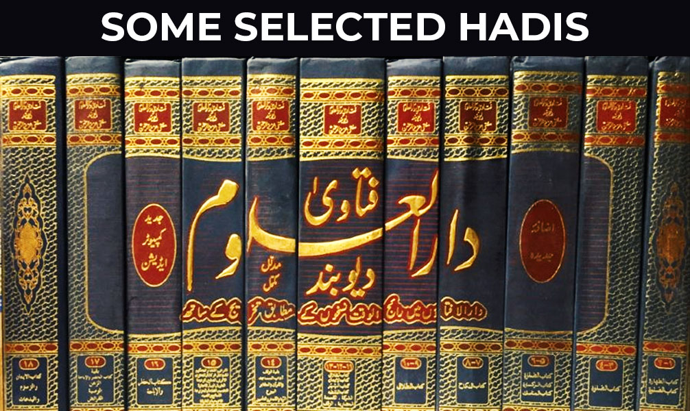 Some Selected Hadis